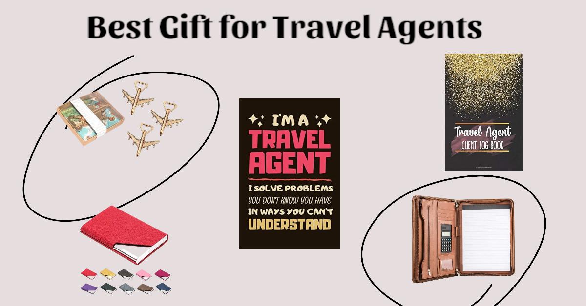 Best Gift for Travel Agents to Buy