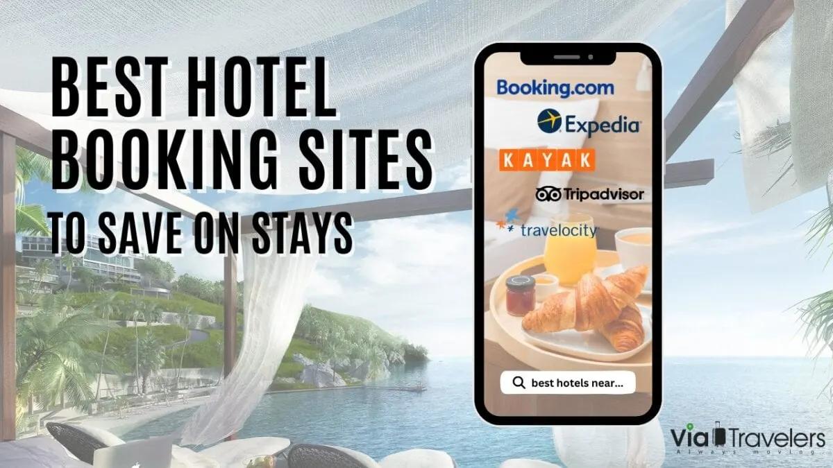 Best hotel booking sites to save on stays, with a beach resort in the background and a cell phone searching for hotels in the foreground