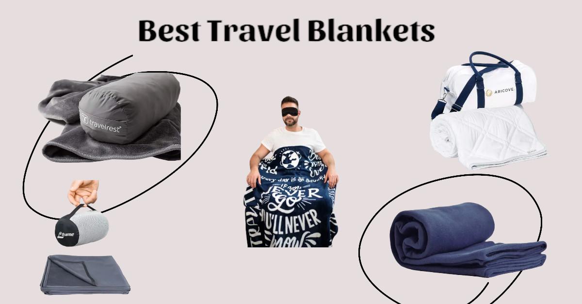 Best Travel Blankets