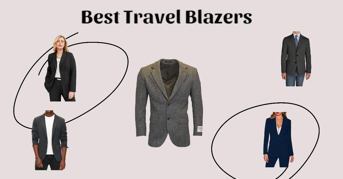 Best Travel Blazers for Comfort, Style, and Practicality