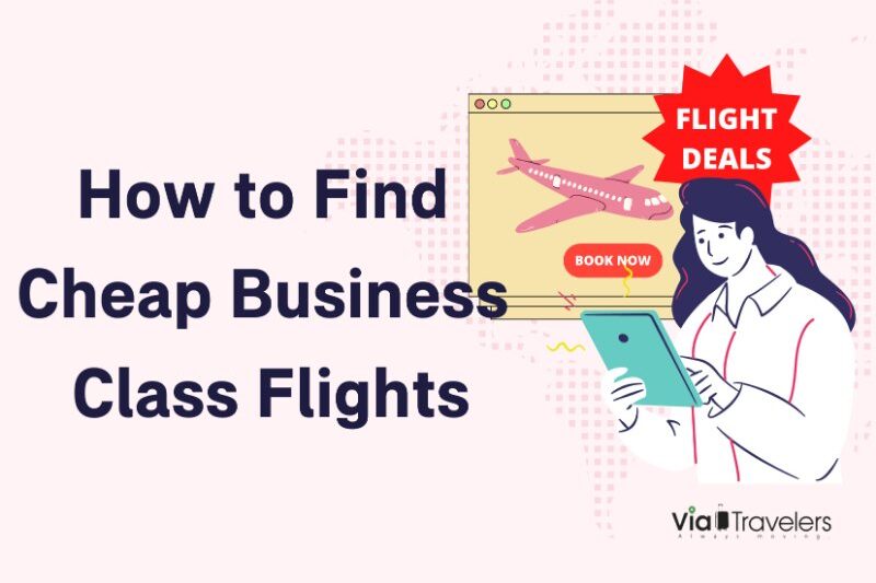 How to Find Cheap Business Class Flights