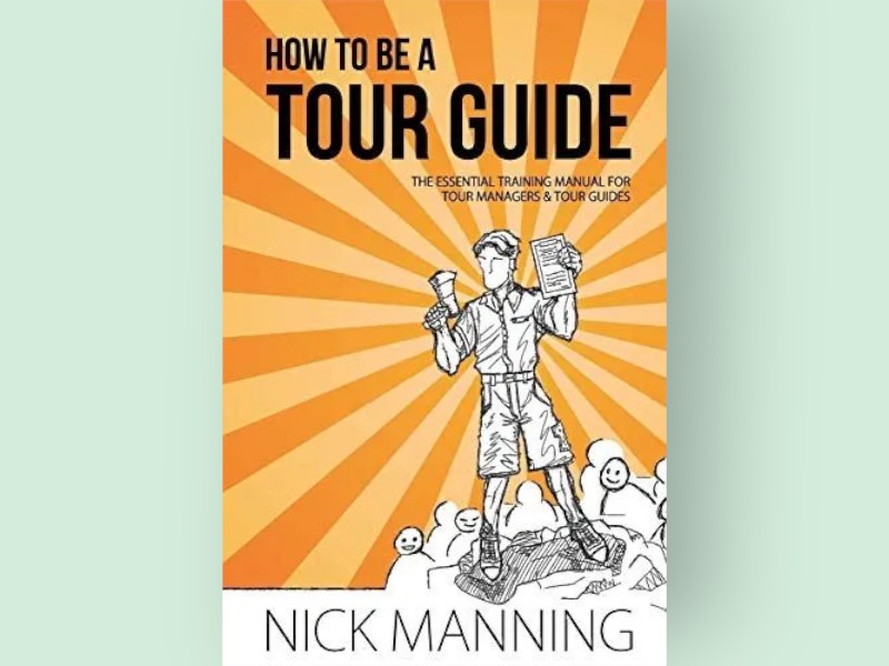 How to be a Tour Guide
