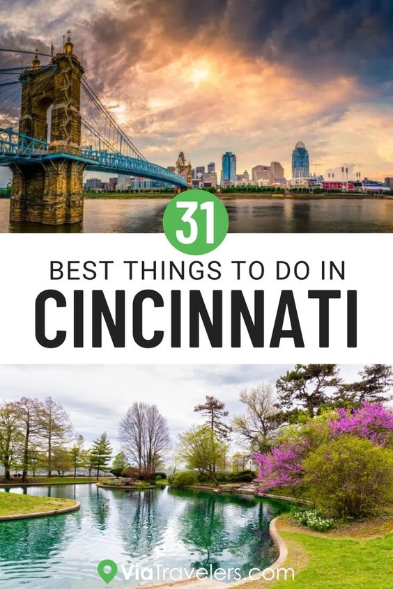 Best Things to do in Cincinnati, Ohio