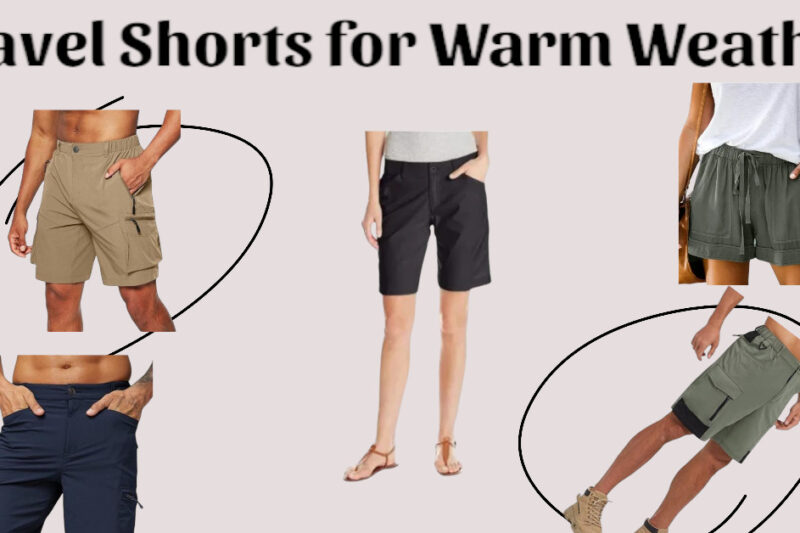 20 Best Travel Shorts for Warm Weather Destinations